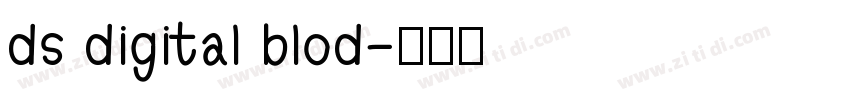 ds digital blod字体转换